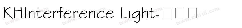 KHInterference Light字体转换